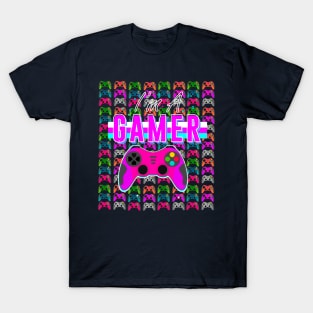 i am a gamer T-Shirt